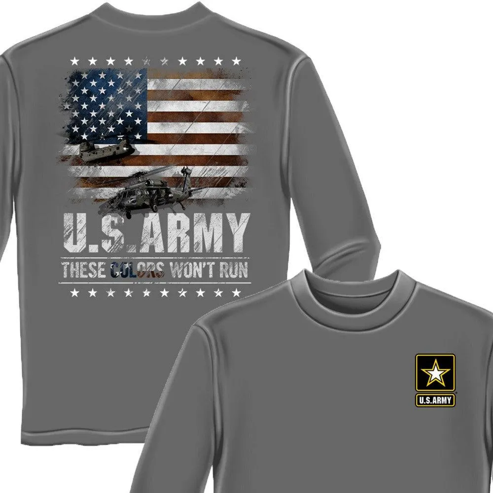 Army These Colors Won't Run T-Shirt